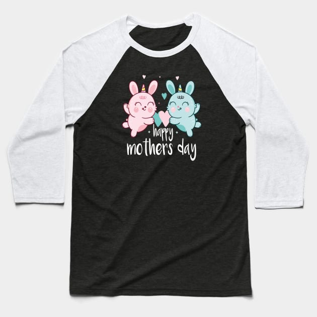 happy mothers day Baseball T-Shirt by designnas2